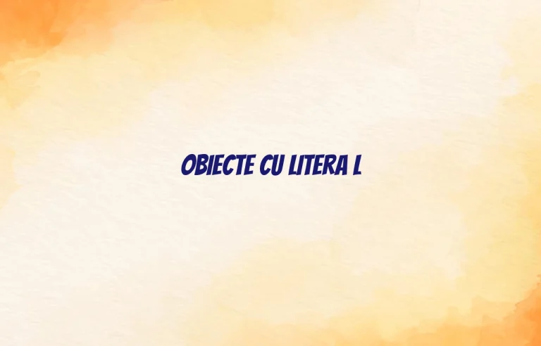 obiecte cu litera l