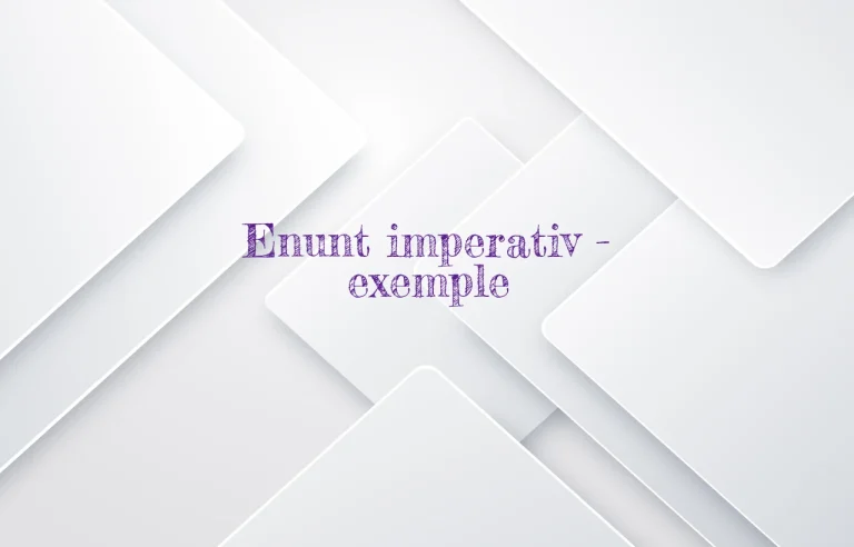 enunt imperativ exemple