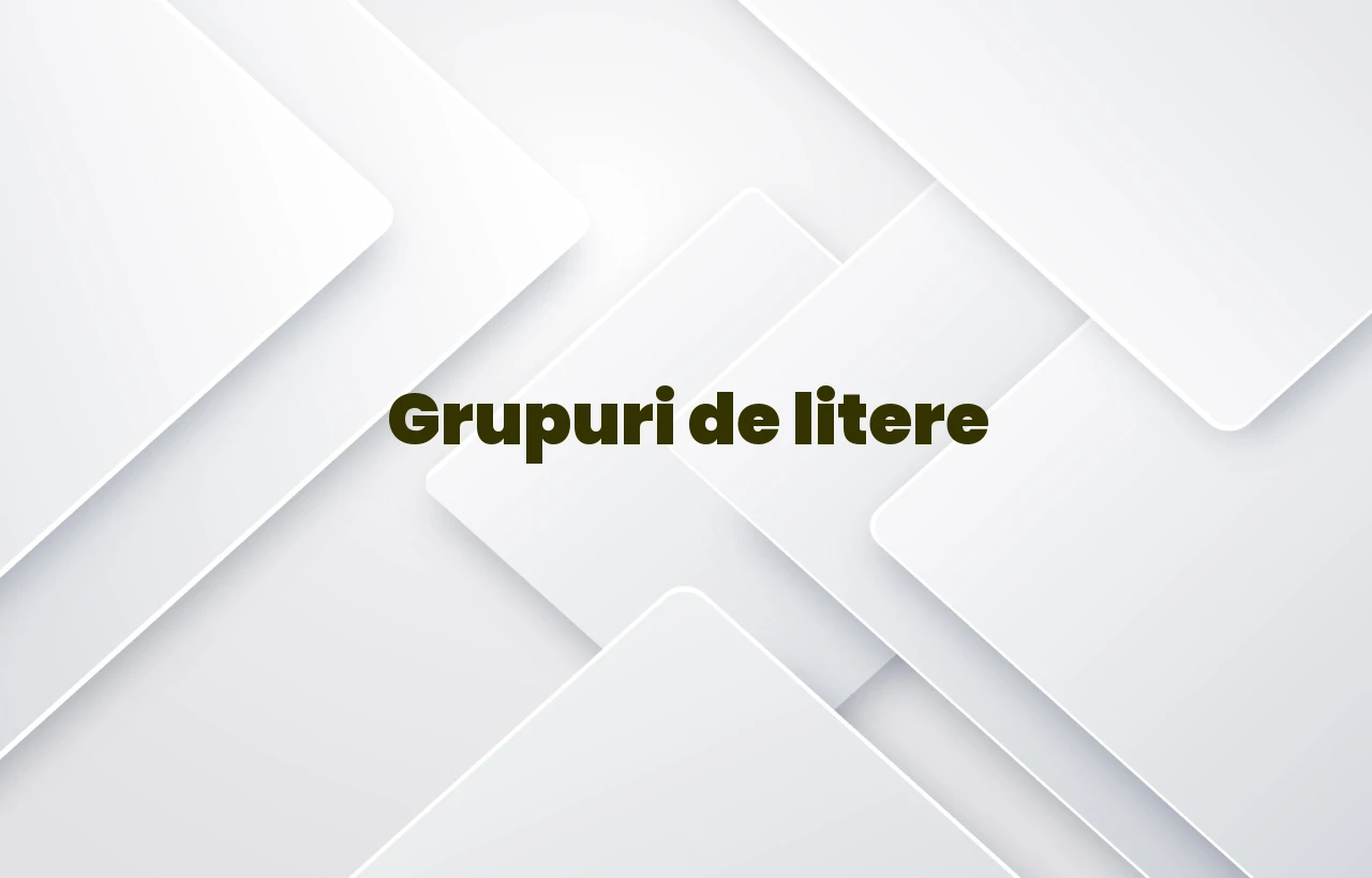 grupuri de litere
